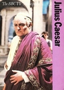 Julius Caesar (His The BBC TV Shakespeare)