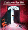 Tinka vor der Tur