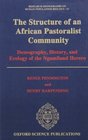 The Structure of an African Pastoralist Community Demography History and Ecology of the Ngamiland Herero