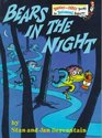 Bears In The Night (Berenstain Bears)