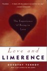 Love and Limerence The Experience of Being in Love