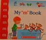 My "M" Book (My First Steps to Reading)