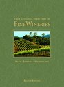 The California Directory of Fine Wineries Napa Sonoma Mendocino