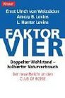 Faktor vier Doppelter Wohlstand  halbierter Verbrauch