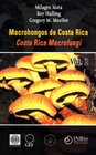 Macrohongos de Costa Rica / Costa Rica Macrofungi Vol 2