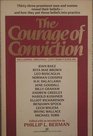 The Courage of Conviction