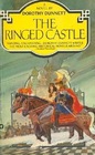 The Ringed Castle (Lymond Chronicle, Bk 5)