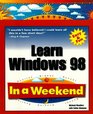 Learn Windows 98 In a Weekend