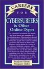 Careers for Cybersurfers  Other Online Types