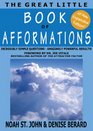 The Great Little  Book of Afformations (All-New, Expanded Edition)