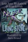 Nessie and the Living Stone The Nessie Series Book One