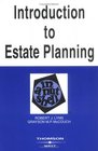 Introduction to Estate Planning in a Nutshell Fifth Edition