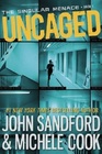 Uncaged (Singular Menace, Bk 1)
