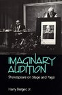Imaginary Audition Shakespeare on Stage and Page