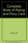 Complete Book Of Riding And Pony Care