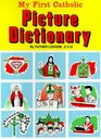 My first Catholic Picture Dictionary