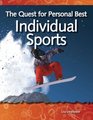 The Quest for Personal Best: Individual Sports: Forces and Motion (Science Readers)