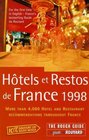 Hotels and Restos De France 1998 The Rough Guide