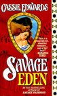 Savage Eden (Savage, Bk 2)