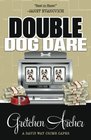 Double Dog Dare (Davis Way Crime Caper, Bk 7)