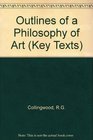 Outlines of a Philosophy of Art 1925 Edition