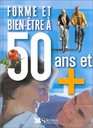 Forme et bientre a 50ans et plus