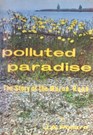 POLLUTED PARADISE the Story of the Maine Rape