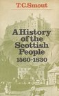 A history of the Scottish people 15601830