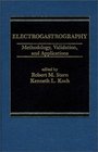 Electrogastrography Methodology Validation and Applications