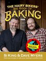 The Hairy Bikers' Bakation by Dave Myers and Si King