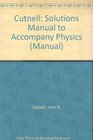 Cutnell Solutions Manual to Accompany Physics