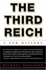 The Third Reich A New History