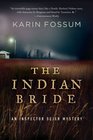 The Indian Bride (aka Calling Out for You) (Inspector Sejer, Bk 5)