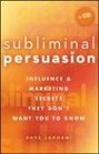 Subliminal Persuasion Influence  Marketing Secrets They Don't Want You To Know