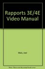 Rapports 3E/4E Video Manual