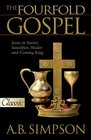 The Fourfold Gospel  Includes Audio Excerpts on CD