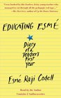 Educating Esme Diary of a Teacher's First Year