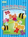 Bit Bat Bee Rime with Me Word Patterns and Activities Grades K3
