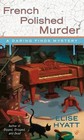 French Polished Murder (Daring Finds, Bk 2)