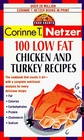 100 Low Fat Chicken  Turkey Recipes  The Complete Book of Food Counts Cookbook Series