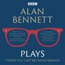Alan Bennett Plays BBC Radio Dramatisations