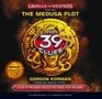 The 39 Clues Cahills vs Vespers Book 1 The Medusa Plot  Audio Library Edition