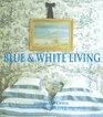 Blue and White Living