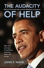 Audacity of Help Obama's Economic Plan and the Remaking of America