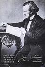Richard Wagner As Poet and Thinker Ten Lectures by JG Robertson