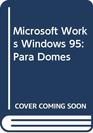 Microsoft Works Windows 95 Para Domes