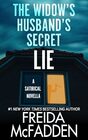 The Widow's Husband's Secret Lie