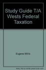 Study Guide T/A Wests Federal Taxation