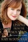 Lessons from the Mountain What I Learned from Erin Walton