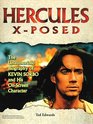 Hercules XPosed  The Unauthorized Biography of Kevin Sorbo and His OnScreen Character